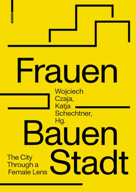 Book cover image for Frauen Bauen Stadt ISBN: 9783035624328